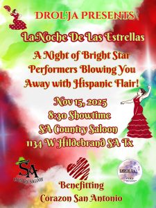La Noche De Las Estrellas - A Night of Bright Star Performances Blowing You Away with Hispanic Flair @ SA Country Saloon